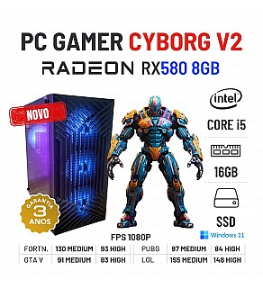 PC GAMER CYBORG V2 NOVO | RX580-8GB | i5-10400F | 16GB RAM | 480GB SSD OFERTA KIT TECLADO+RATO+TAPETE