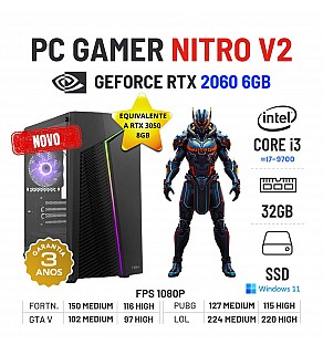 PC GAMER NITRO V2 NOVO | RTX2060-6GB SUPERIOR A RTX3050-8GB | i3-12GEN=I7-9700 | 32GB RAM | 480GB SSD OFERTA KIT TECLADO+RATO+TAPETE